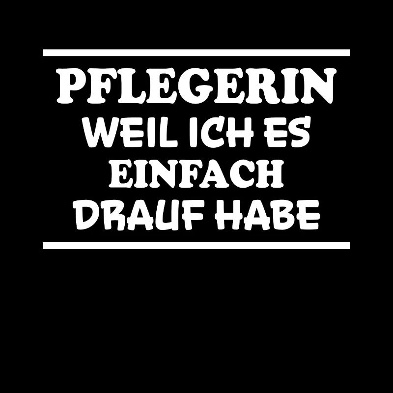 Pflegerin Spruch Pflegekraft Pflegerin Geschenk