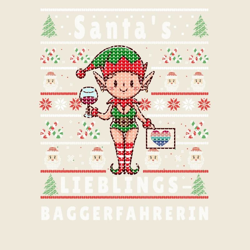 Ugly Weihnachten SANTAS LIEBLINGS Baggerfahrerin