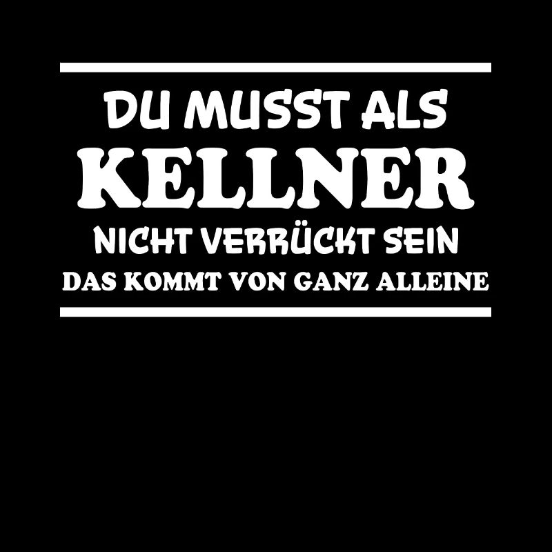 Kellner Spruch Restaurant Lustige Kellner Geschenk