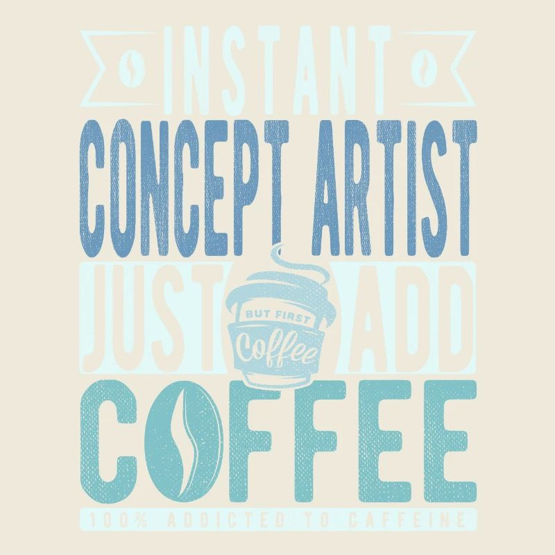 Instant Concept Artist Just Add Coffee