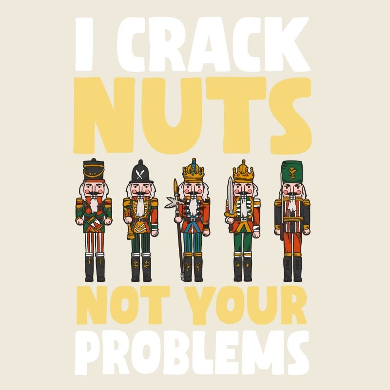 Nutcracker Saying