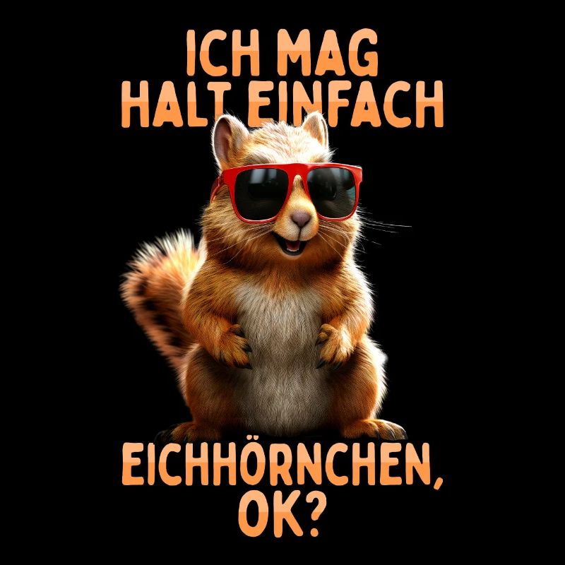 Eichhörnchen Ich Mag Halt Einfach Eichhörnchen