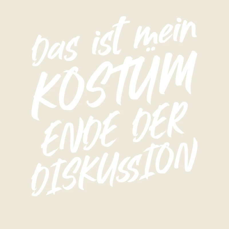 Das Ist Mein Kostüm Ende Der Diskussion