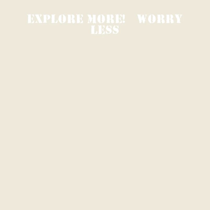 Hiking - Explore More, Worry Less