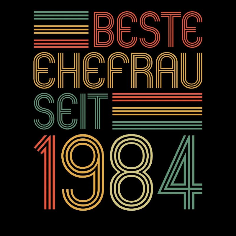 Beste Ehefrau seit 1984 40.Hochzeitstag