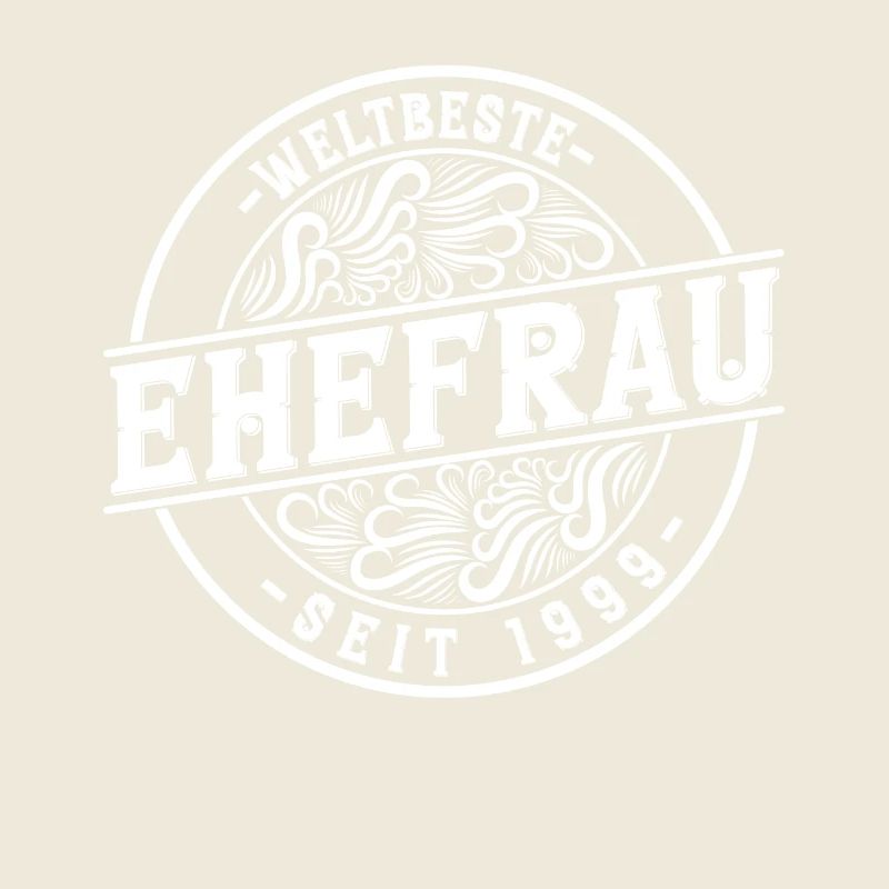 Beste Ehefrau seit 1999 25.Hochzeitstag