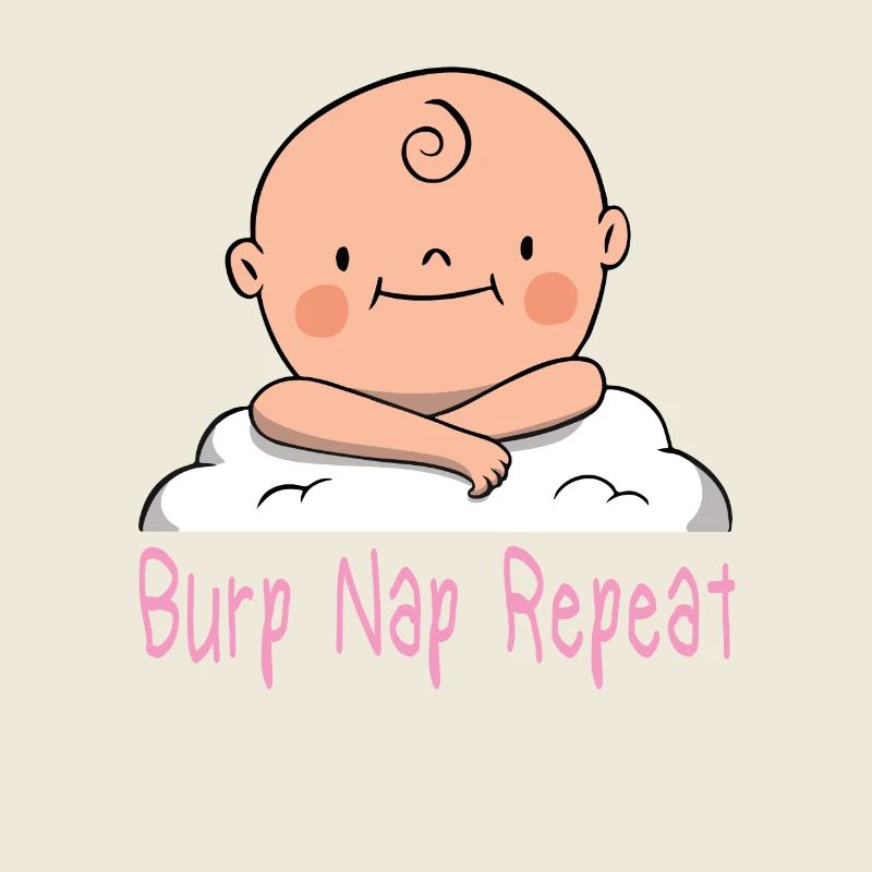 Burp Nap Repeat Pregnancy Baby Babies