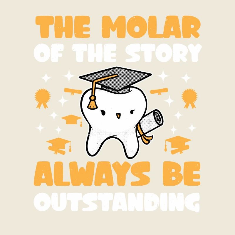 Humor for a dentistry student's graduation