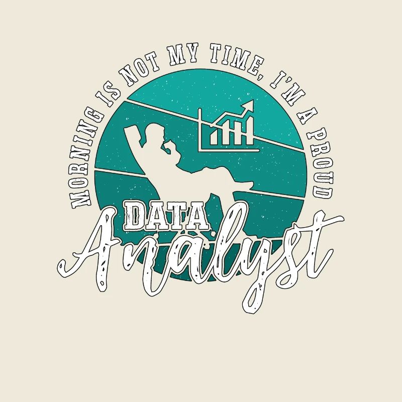 Data Analyst Morning Is Not My Time I'm A Coder