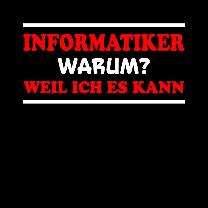 Informatiker Spruch Lustige Programmierer Geschenk