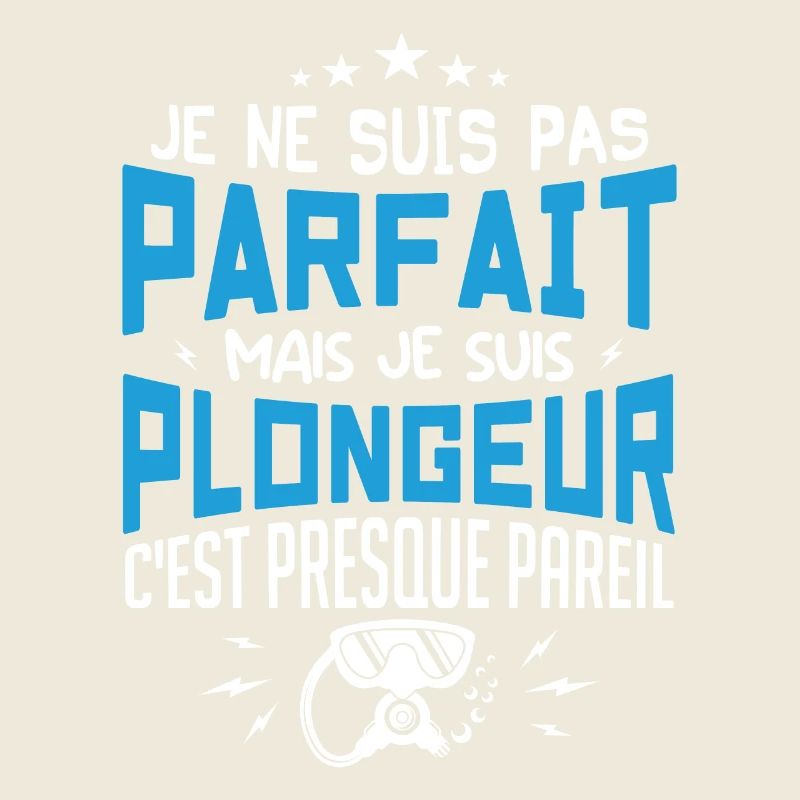 Je Suis Plongeur - Plongeur Plongée Sous-marine