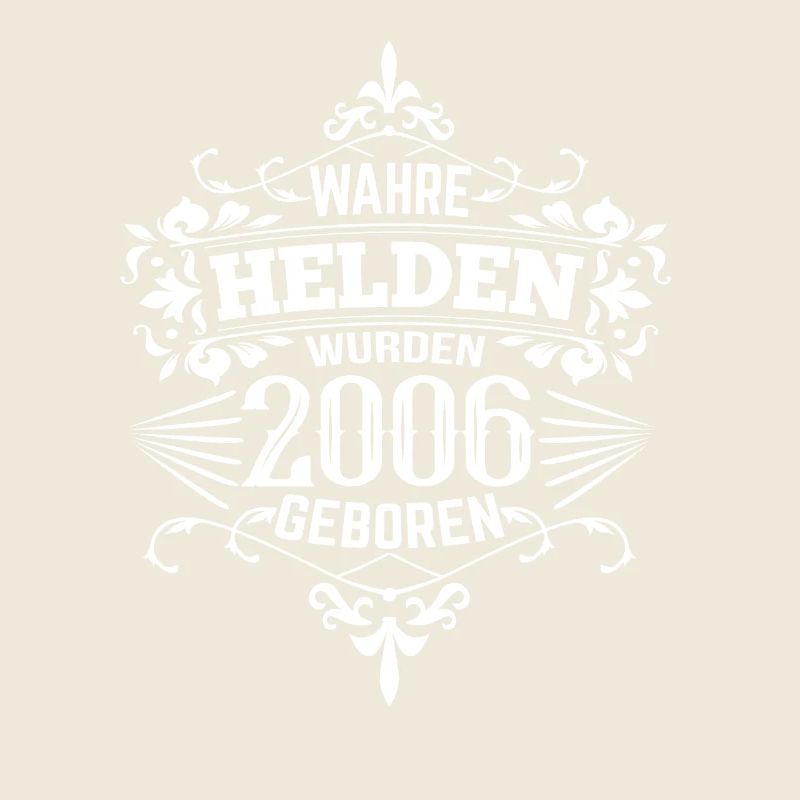 Helden wurden 2006 geboren