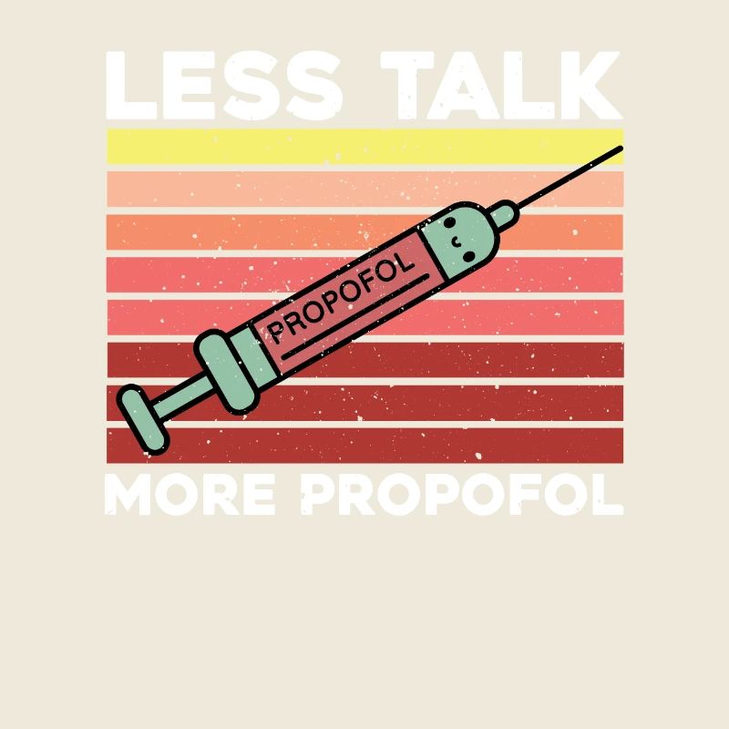 Moins de discours, plus de propofol