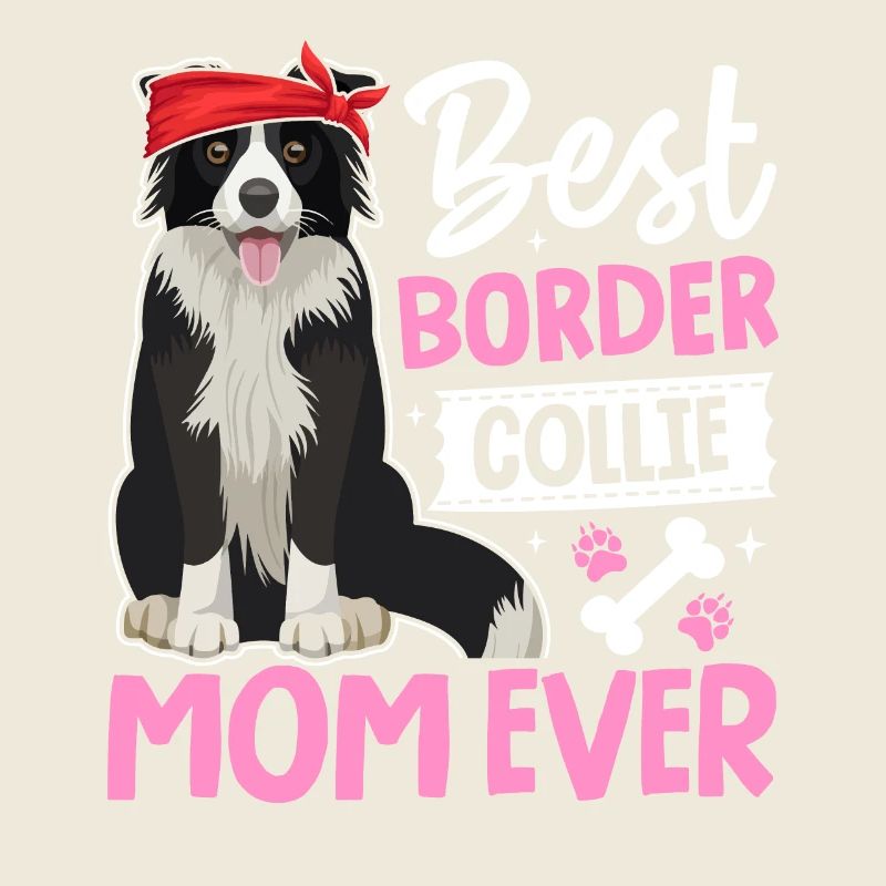 Beste Border Collie Mama aller Zeiten