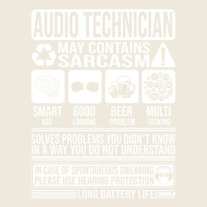 Technicien Audio Sarcasme drôle Cadeau Audio