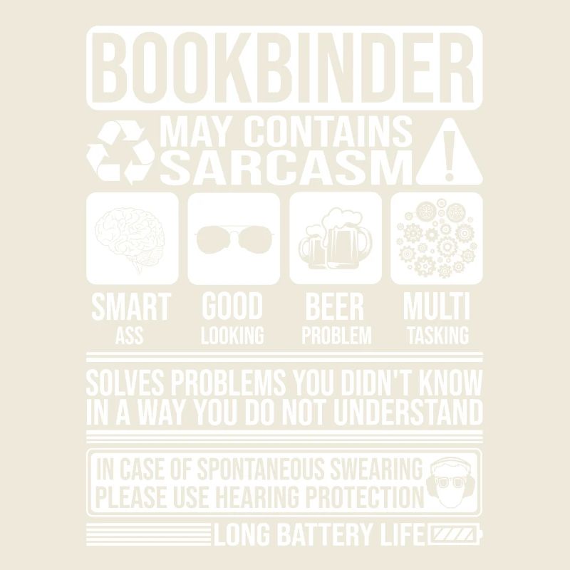 Buchbinder Sarkasmus lustig Geschenk Buchbinder