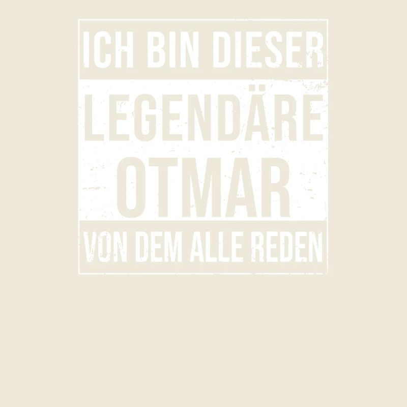 I'm this legendary for Otmar
