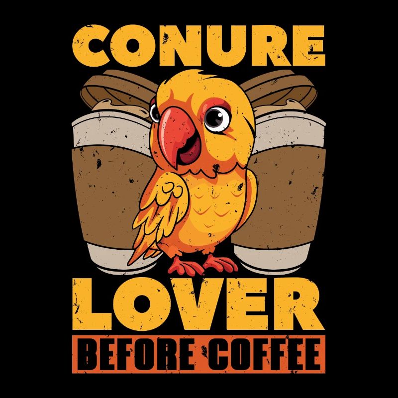 Conure Lover Before Coffee Pet Bird Coffee Lover