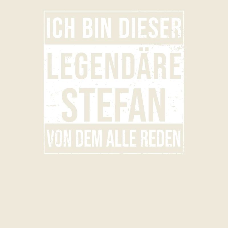 I'm this legendary for Stefan