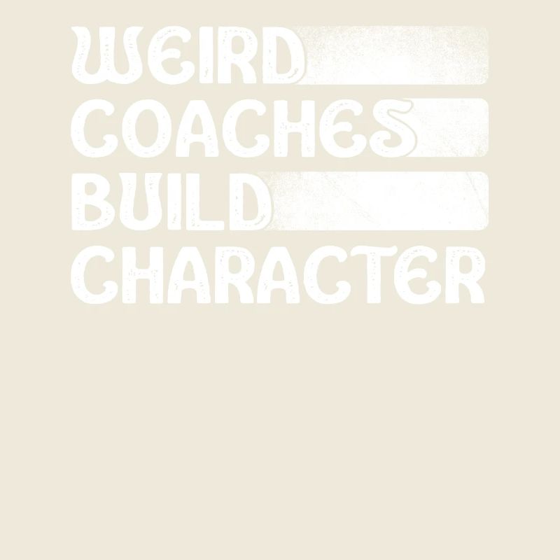 Weird Coaches Form Character Trainers