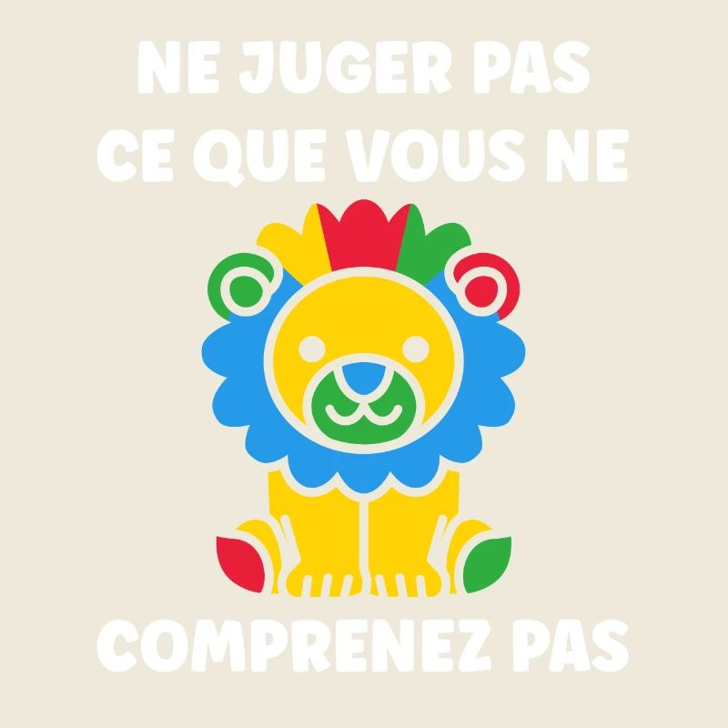 Ne juger pas ce que vous comprenez pas
