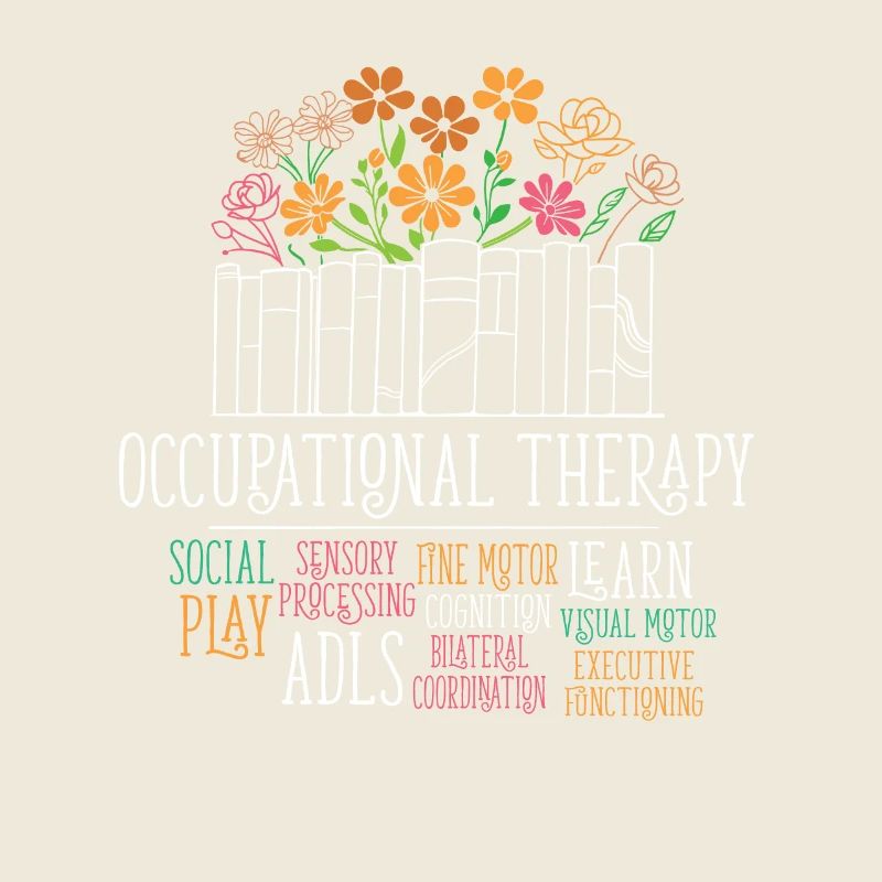 occupatio Occupational Therapist OT Day Physical T