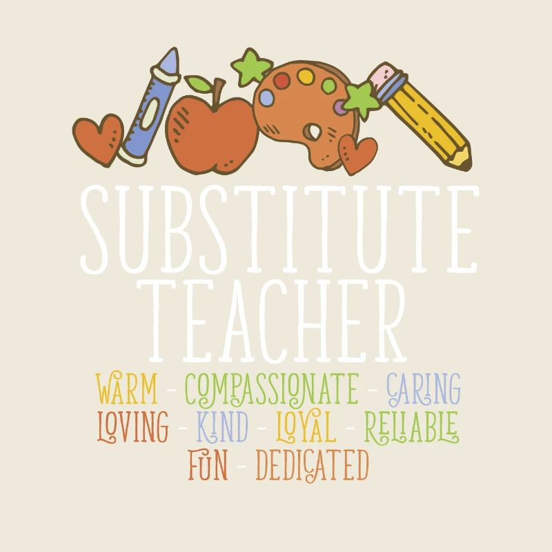 Substitute Teacher School Educator Teacher