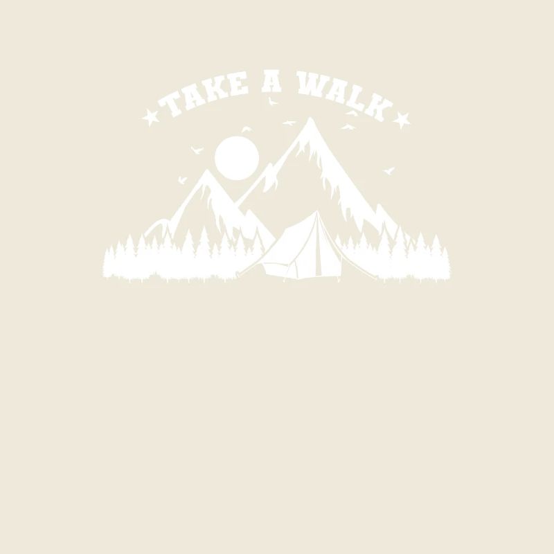 Take a Walk Survival Camping