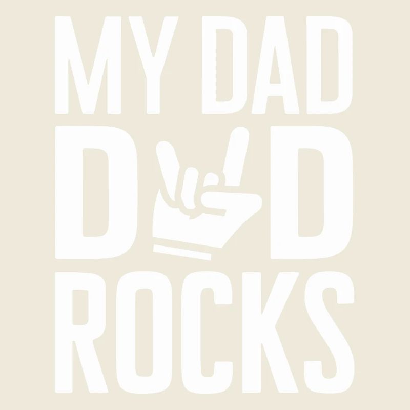 My Dad Rocks Zeig Deine Bewunderung