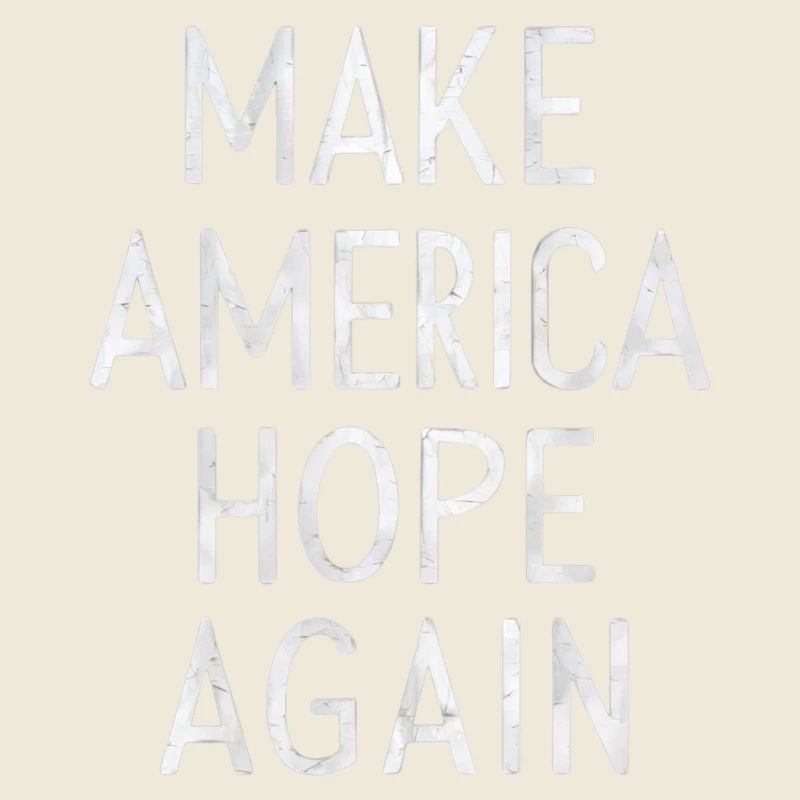 Make America Hope Again
