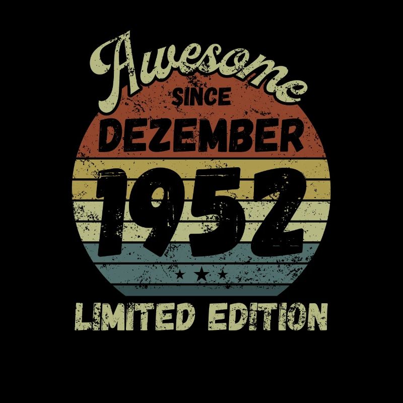 Awesome since December 1952 - Birthday