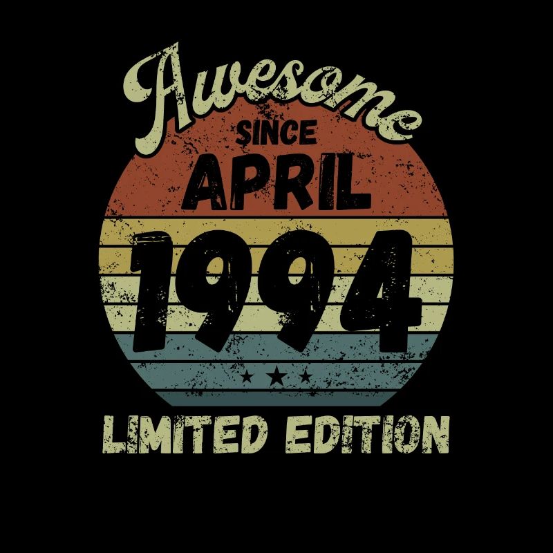 Awesome since April 1994 - Geburtstag