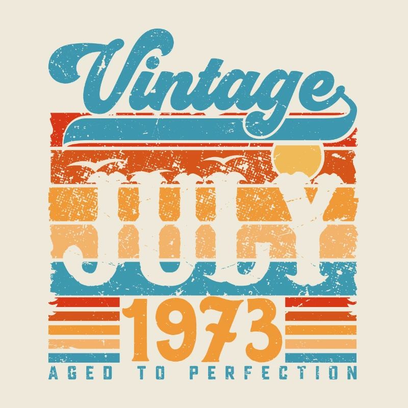 Juli 1973, Juli 1973 Geburtstagsgeschenk.