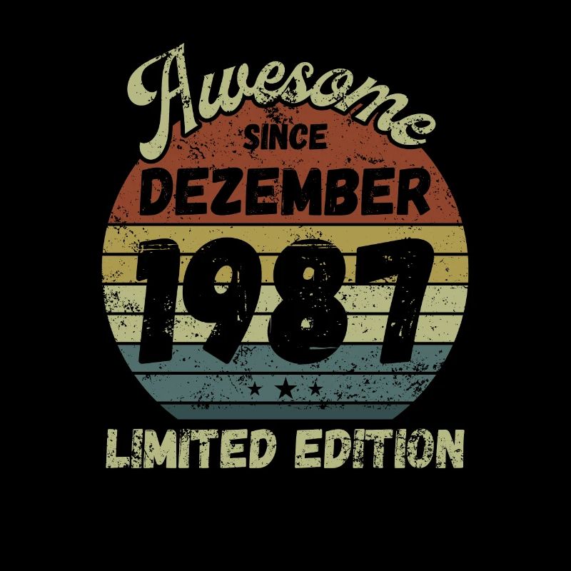 Awesome since December 1987 - Geburtstag