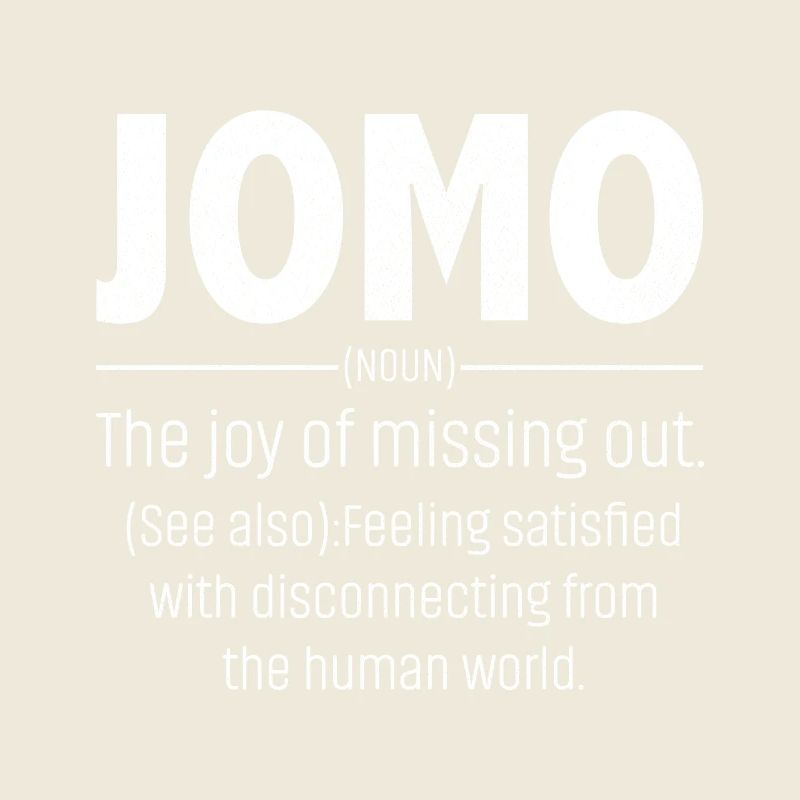 Jomo Defination Funny