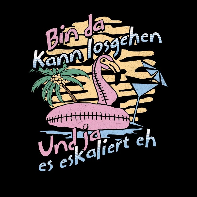 Party Flamingo 'Bin da kann losgehen' Mädelsabend