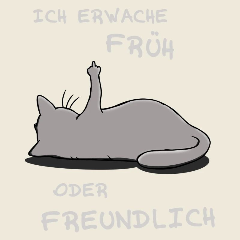 Ich erwache früh oder freundlich