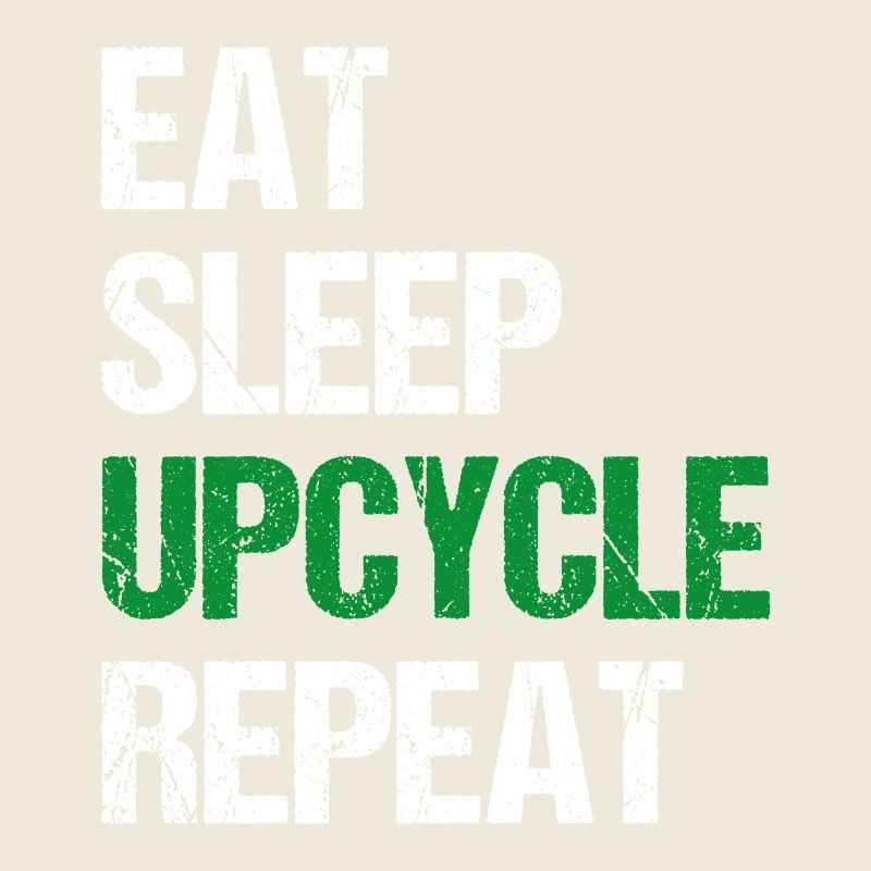 Upcycle Repeat
