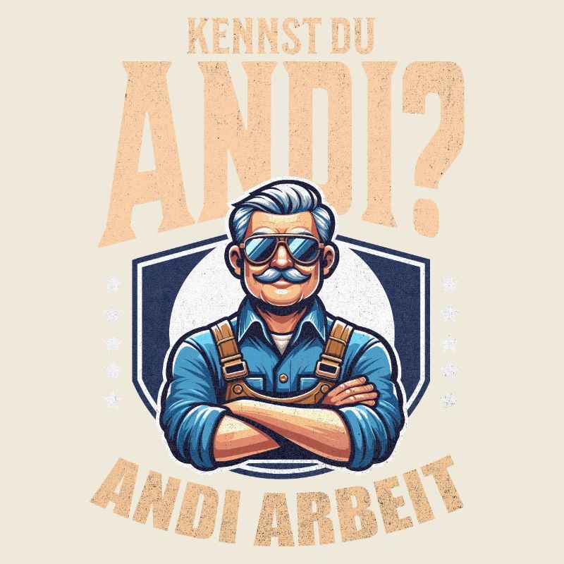 Handwerker Andi Arbeit Geschenk Sprüche Lustig