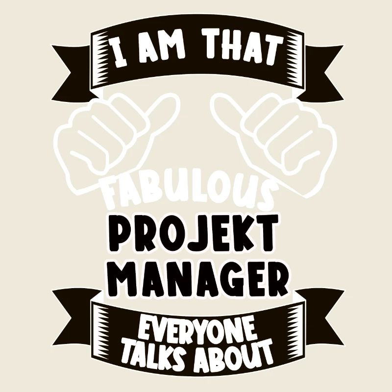 Project Manager Funny Saying Gift