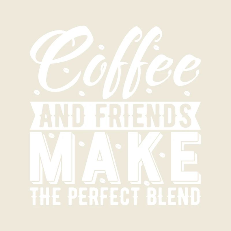 Le café et les amis font le mélange parfait.