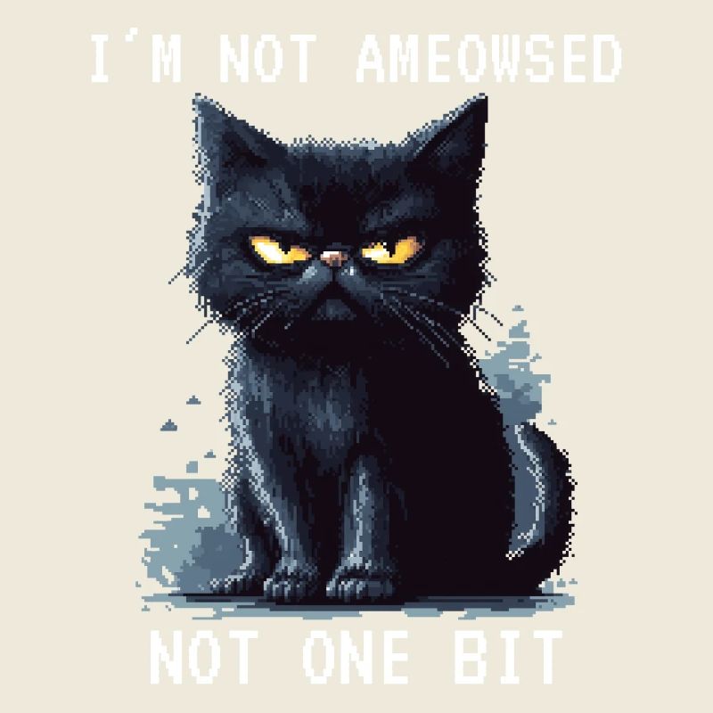 I'm Not Ameowsed Schwarze Katze Pixelart Pixel