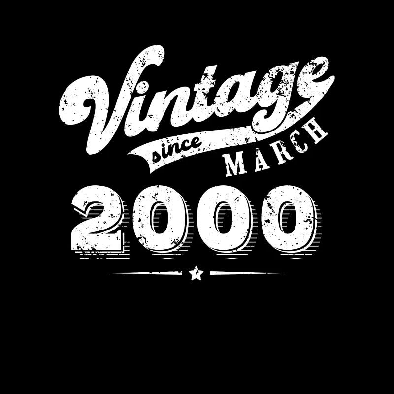 Vintage since March 2000 Geburtstag Geschenk