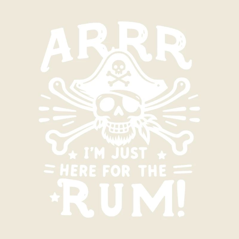 Arrr Je suis juste là pour le rhum !