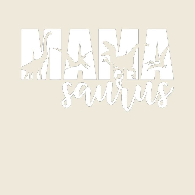 MamaSaurus T-rex Dinosaur Funny Mama Saurus