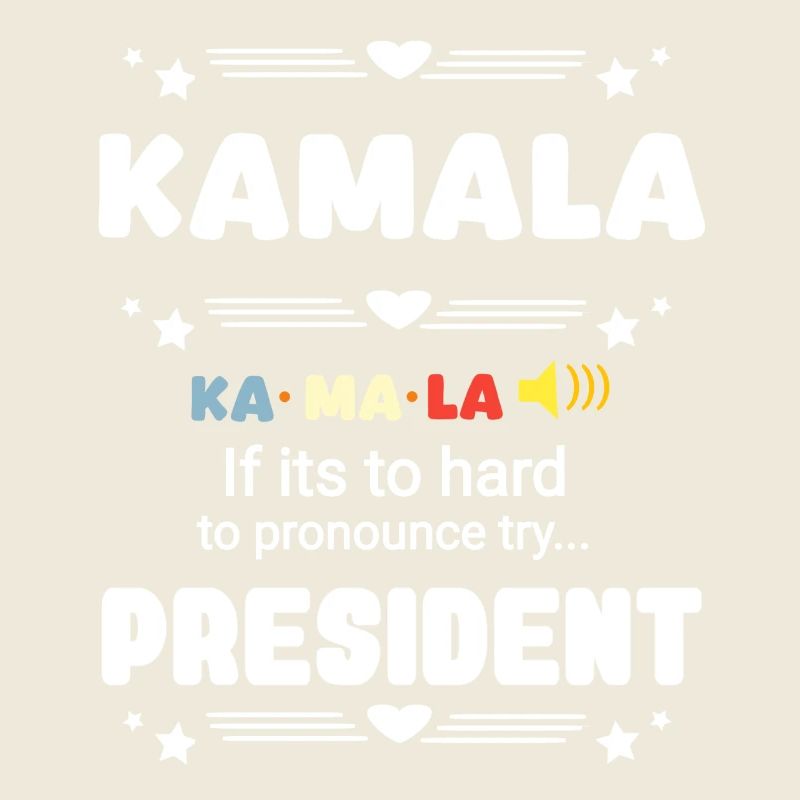 Kamala Présidente drôle difficile à prononcer