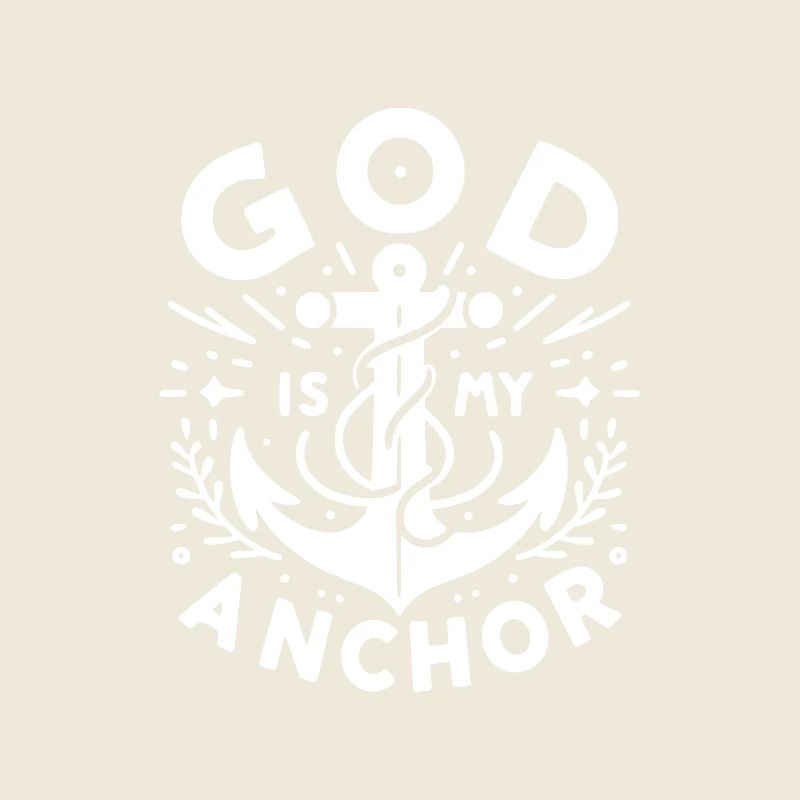 Dieu est mon ancre