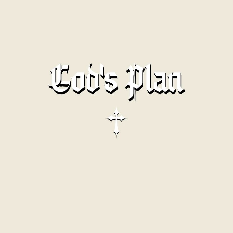 God's Plan in Gothic script with cross