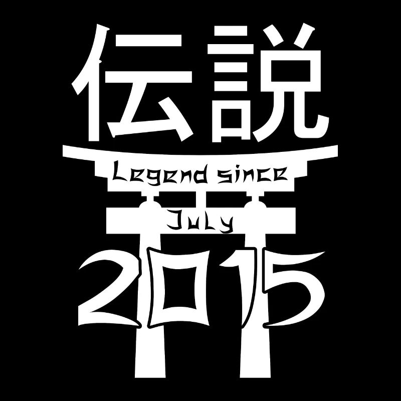 Legend since July 2015 Geburtstag Geschenk