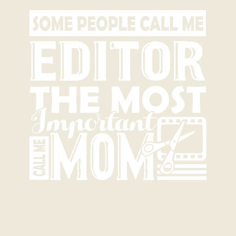 Editor Editor Mom